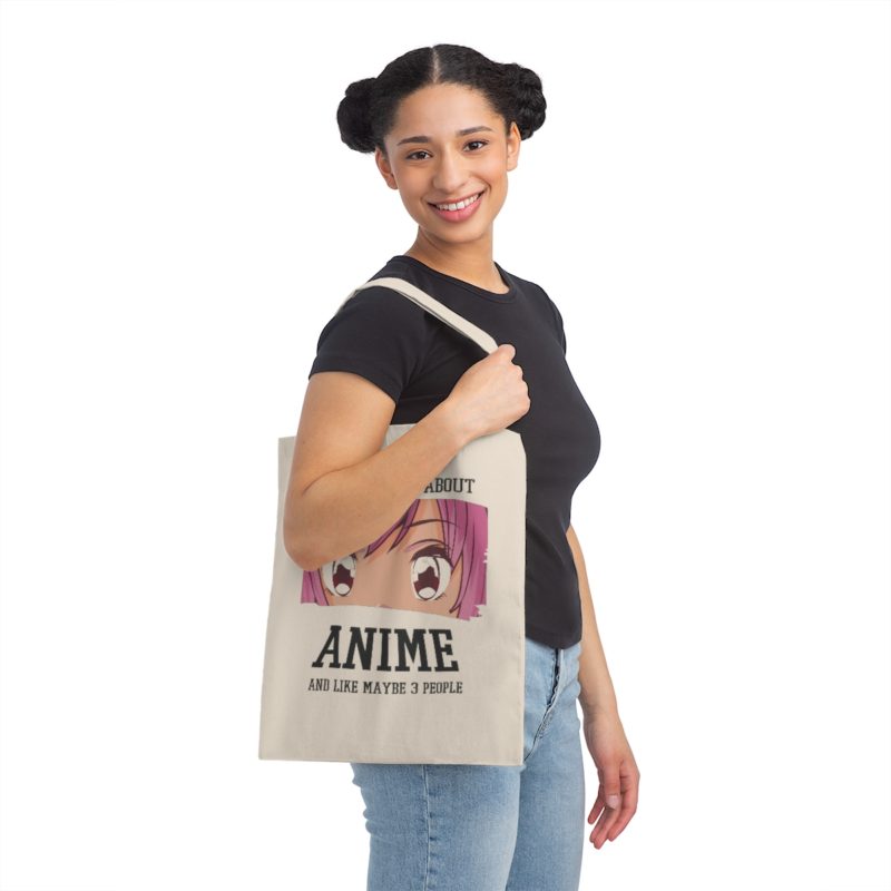I Only Care About Anime - And Like Maybe 3 People Canvas Tote Bag - Image 2