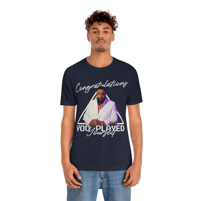 DJ Khaled Congratulations, You Played Yourself Unisex Jersey Short Sleeve T-Shirt - Image 15
