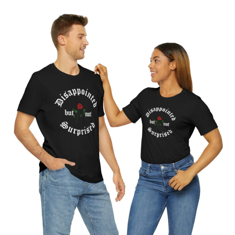 Disappointed but not Surprised - Mood Unisex Jersey Bella+Canvas Short Sleeve Tee - Image 9