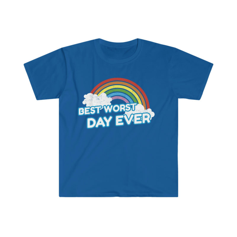 Best Worst Day Ever Sarcastic Funny Unisex Softstyle T-Shirt
