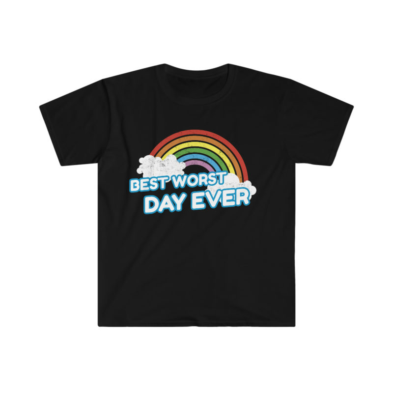 Best Worst Day Ever Sarcastic Funny Unisex Softstyle T-Shirt - Image 2