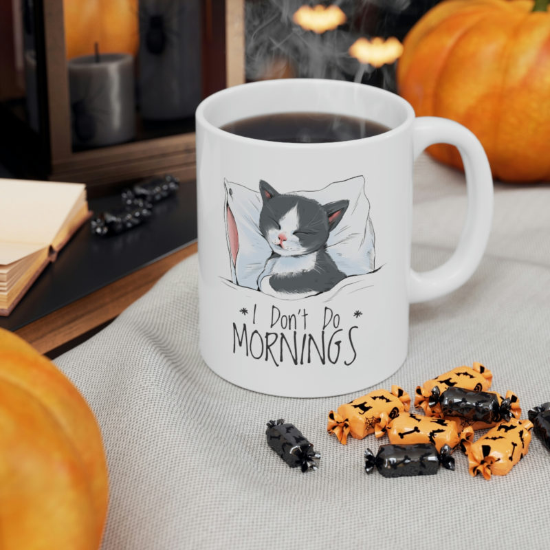 Sleepy Cat - I Don't Do Mornings Ceramic Mug 11oz - Image 6