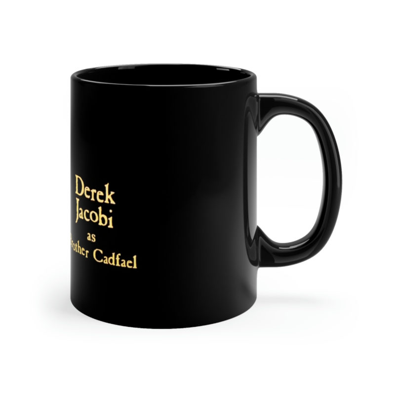 Derek Jacobi as Cadfael 11oz Black Mug - Free Shipping in the US. - Image 3