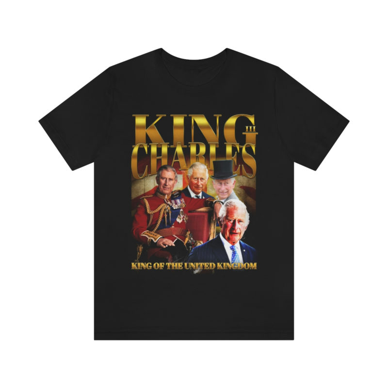 King Charles III Unisex Jersey Short Sleeve Tee Bootleg Style T-Shirt | King of England Vintage Style Tee - Image 3