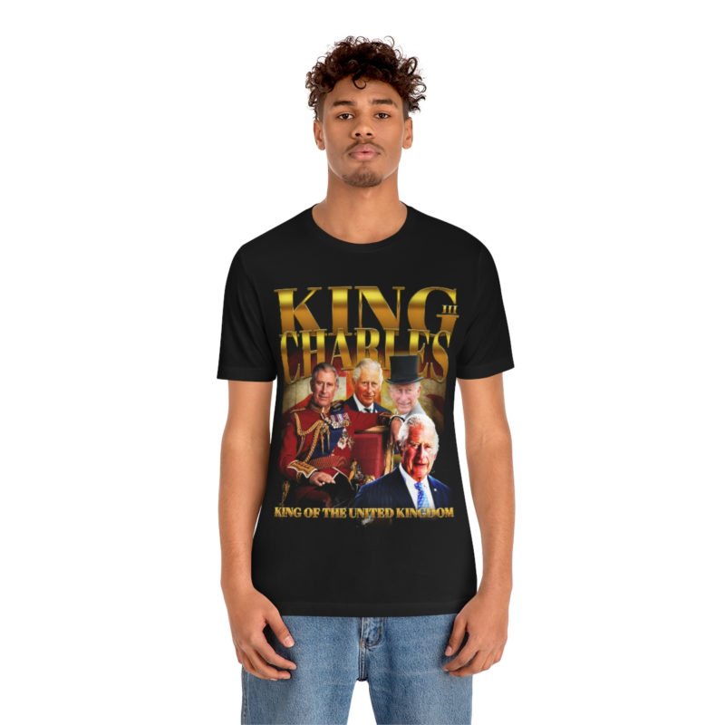 King Charles III Unisex Jersey Short Sleeve Tee Bootleg Style T-Shirt | King of England Vintage Style Tee - Image 6