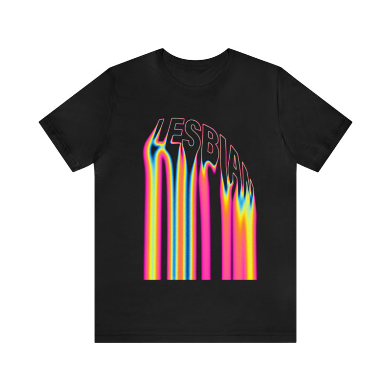 LESBIAN  Acid Pink Melted Text PRIDE Unisex Jersey Short Sleeve T-Shirt. Lesbian Pride Tee, LGBTQ Lesbian Streetwear - Image 4