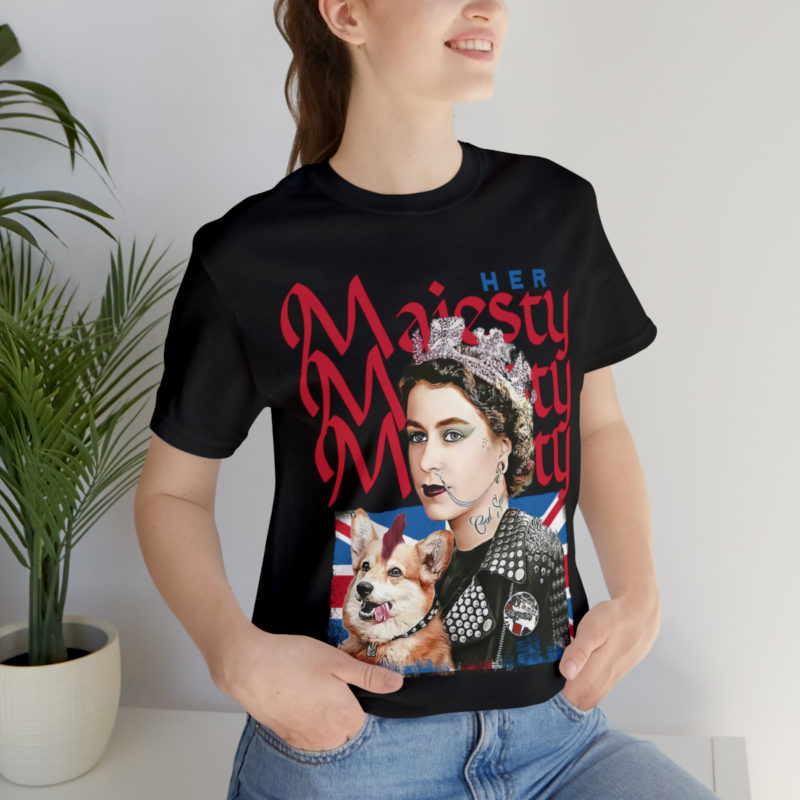 Her Punk Majesty Queen Elizabeth II Unisex Jersey T-Shirt. Punk Rock Queen Elizabeth II . Streetwear inspired punk rock Majesty. - Image 4