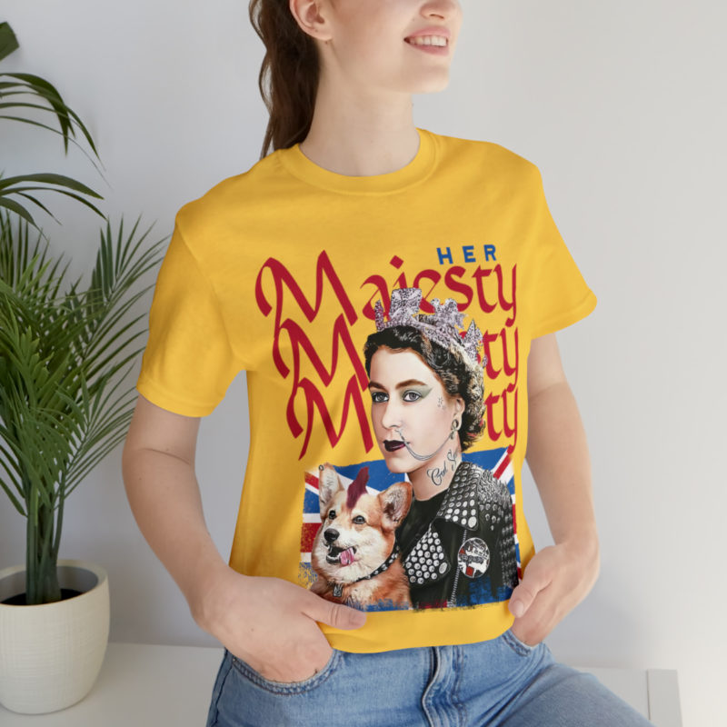 Her Punk Majesty Queen Elizabeth II Unisex Jersey T-Shirt. Punk Rock Queen Elizabeth II . Streetwear inspired punk rock Majesty. - Image 6