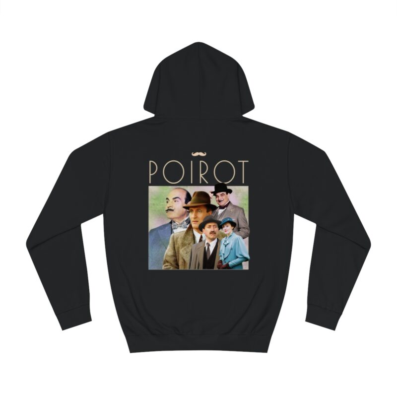 Hercule Poirot Unisex College Hoodie. Bootleg Style Hercule Poirot The Belgian Detective Hoodie. Hoodie Front and Large Hoodie Back Designs. - Image 2