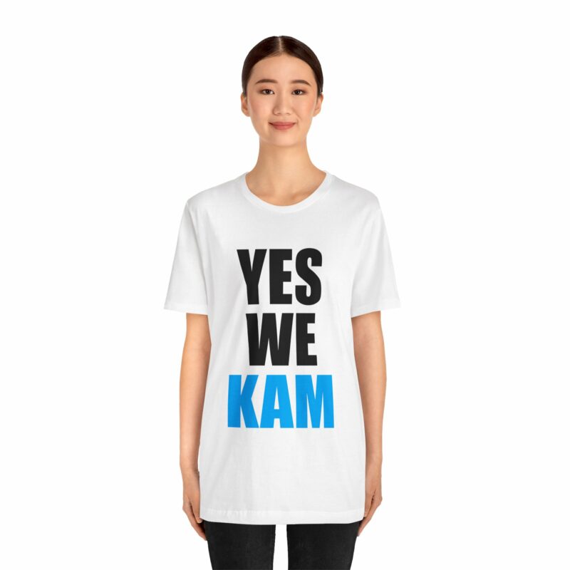 YES WE KAM : Kamala Harris for President Unisex Jersey Bella and Canvas T-Shirt - Image 11