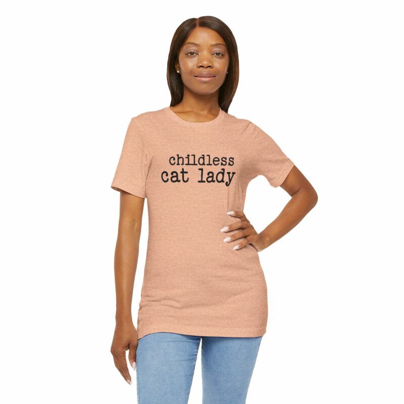 Childless Cat Lady Unisex Jersey T-Shirt. Kamala Harris Childless Cat Ladies Tee. - Image 109