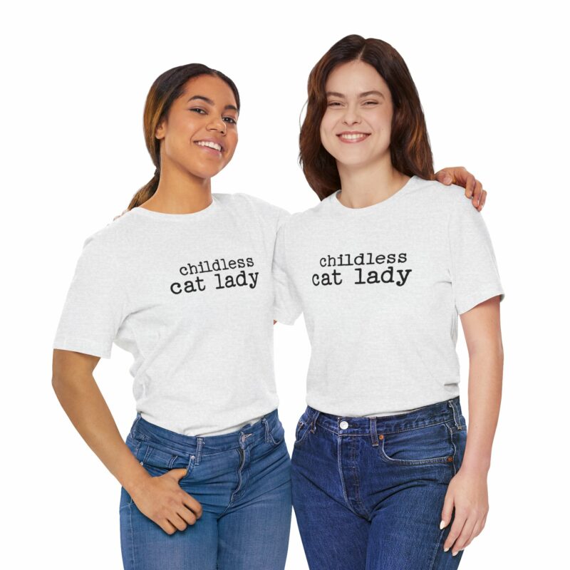 Childless Cat Lady Unisex Jersey T-Shirt. Kamala Harris Childless Cat Ladies Tee. - Image 56