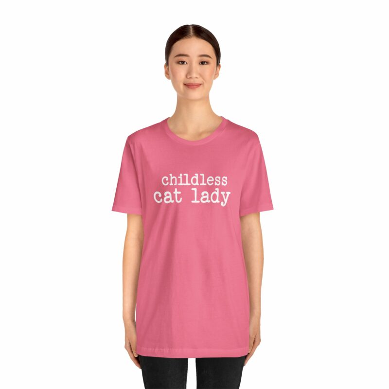 Childless Cat Lady Unisex Jersey T-Shirt. Kamala Harris Childless Cat Ladies Tee. - Image 127