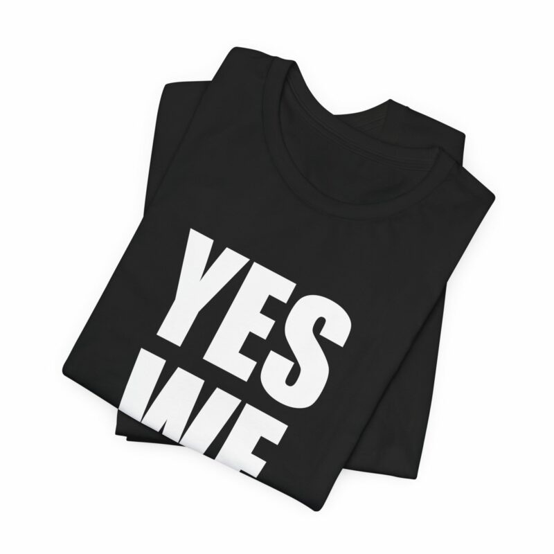 YES WE KAM : Kamala Harris for President Unisex Jersey Bella and Canvas T-Shirt - Image 34