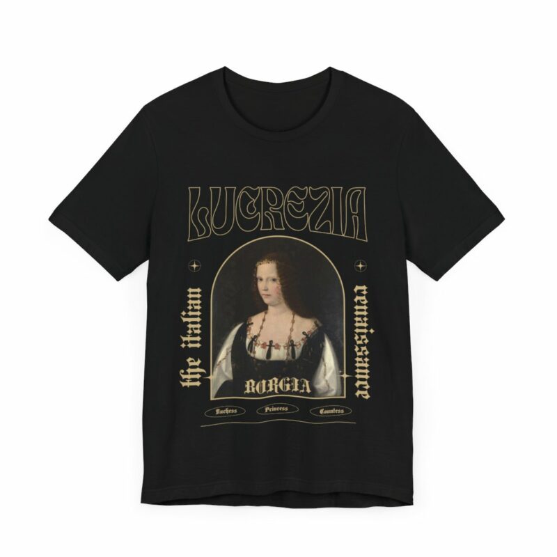 Lucrezia Borgia - The Italian Renaissance Unisex Jersey Short Sleeve Tee - Image 4