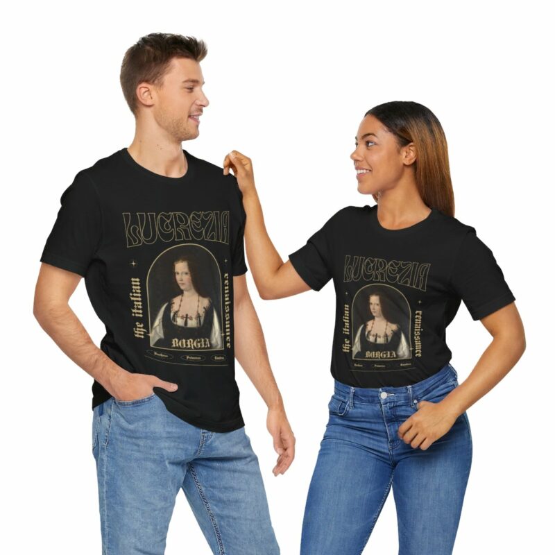 Lucrezia Borgia - The Italian Renaissance Unisex Jersey Short Sleeve Tee - Image 25