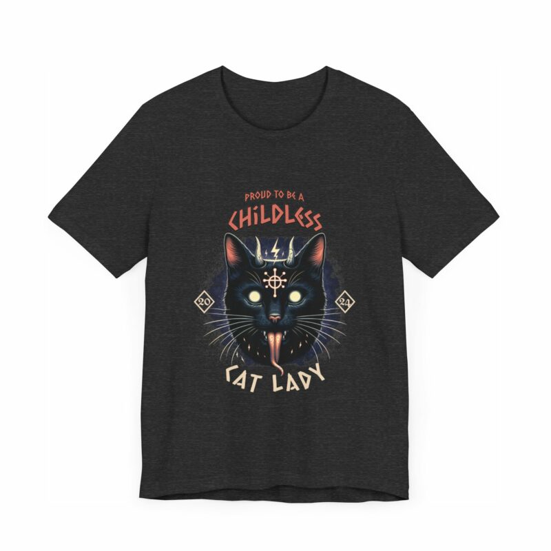 Hardcore Cat : Proud To Be A Childless Cat Lady Unisex Bella and Canvas T-Shirt. Harris 2024 Tee - Image 61