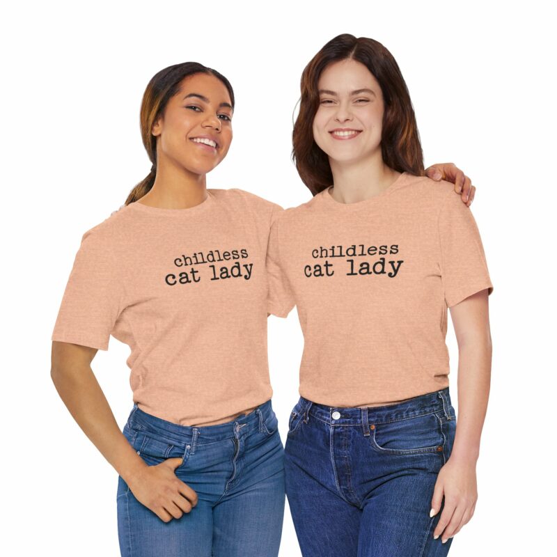 Childless Cat Lady Unisex Jersey T-Shirt. Kamala Harris Childless Cat Ladies Tee. - Image 114