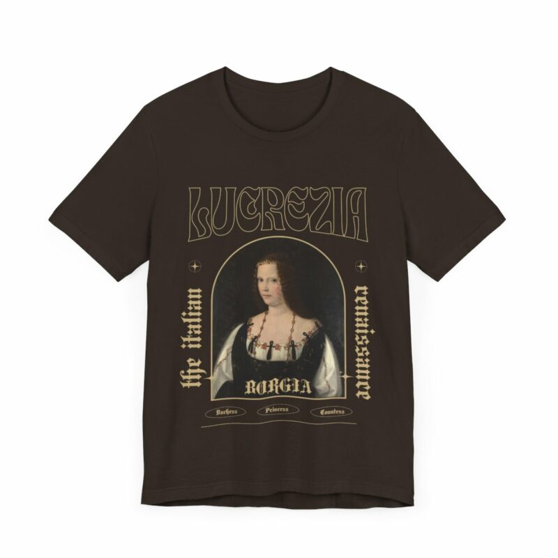 Lucrezia Borgia - The Italian Renaissance Unisex Jersey Short Sleeve Tee - Image 33
