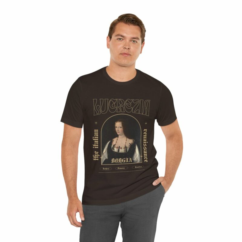 Lucrezia Borgia - The Italian Renaissance Unisex Jersey Short Sleeve Tee - Image 44