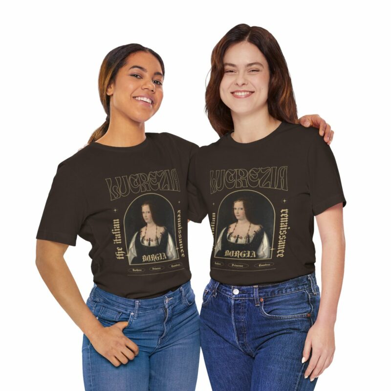 Lucrezia Borgia - The Italian Renaissance Unisex Jersey Short Sleeve Tee - Image 56