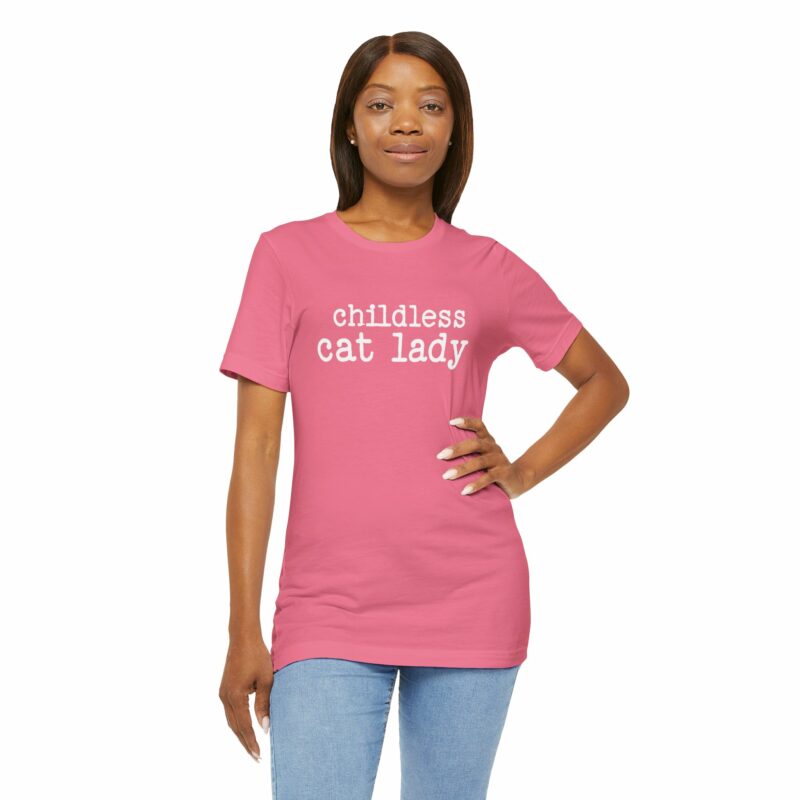 Childless Cat Lady Unisex Jersey T-Shirt. Kamala Harris Childless Cat Ladies Tee. - Image 138