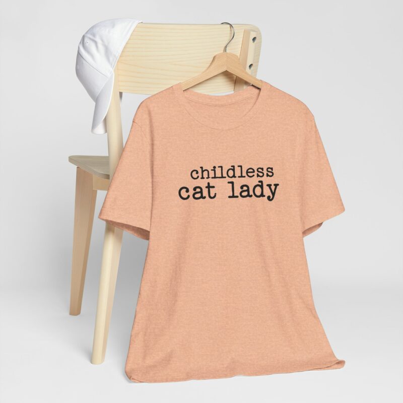 Childless Cat Lady Unisex Jersey T-Shirt. Kamala Harris Childless Cat Ladies Tee. - Image 95