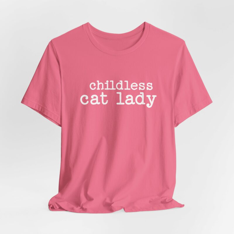 Childless Cat Lady Unisex Jersey T-Shirt. Kamala Harris Childless Cat Ladies Tee. - Image 122