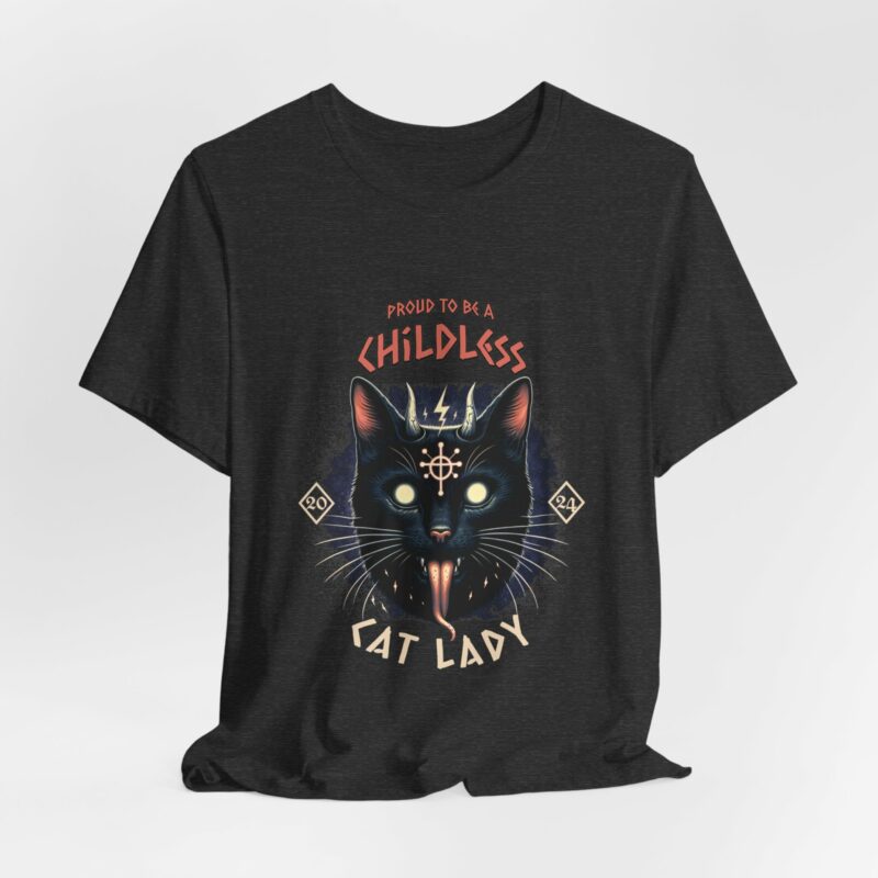 Hardcore Cat : Proud To Be A Childless Cat Lady Unisex Bella and Canvas T-Shirt. Harris 2024 Tee - Image 64