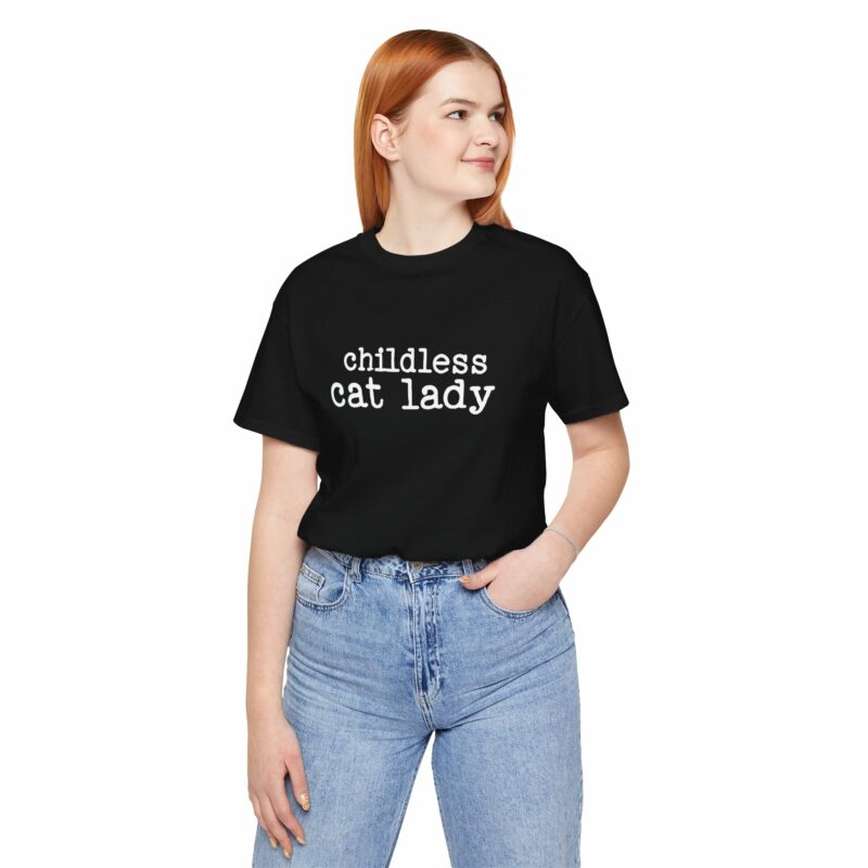 Childless Cat Lady Unisex Jersey T-Shirt. Kamala Harris Childless Cat Ladies Tee. - Image 76