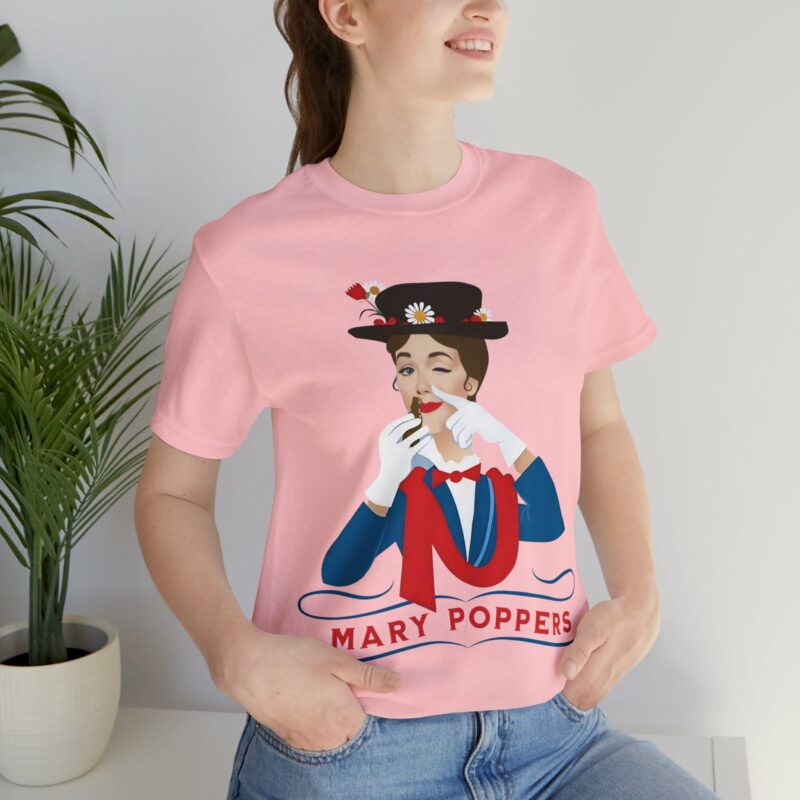 Mary Poppers Unisex Jersey Bella and Canvas T-Shirt. Funny T-Shirt Gift Ideas. LGBTQ+ T-Shirt and Tees.