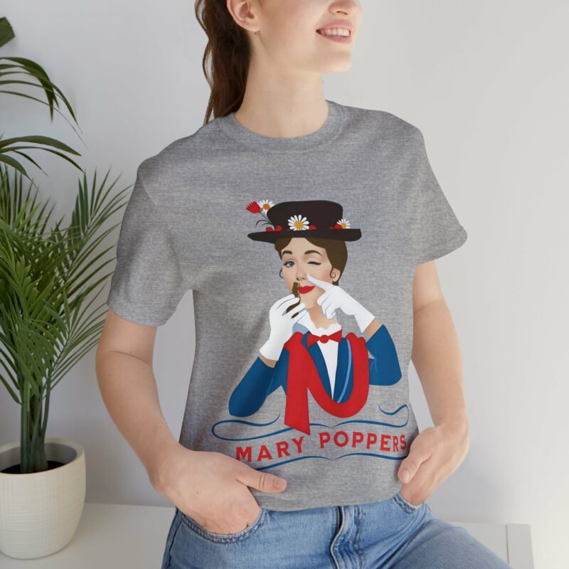Mary Poppers Unisex Jersey Bella and Canvas T-Shirt. Funny T-Shirt Gift Ideas. LGBTQ+ T-Shirt and Tees. - Image 3