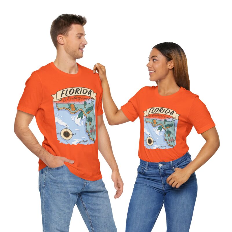 Florida is Fucking Weird T-Shirt - Funny Florida T-Shirt Unisex Tee - Image 17