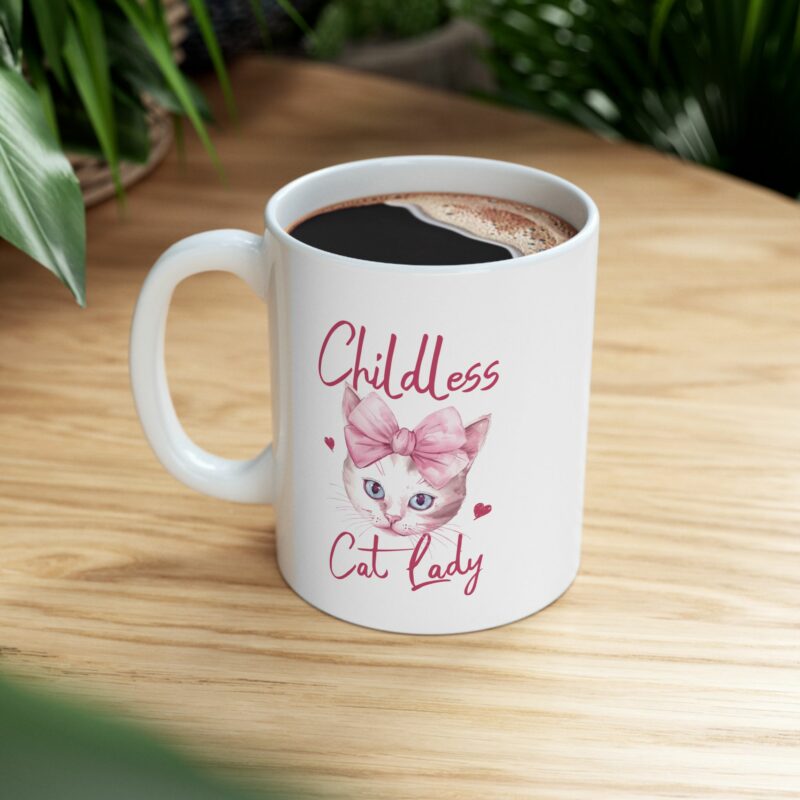 Childless Cat Lady Coffee Mug - Funny Cat Lover Gift - BPA and Lead-Free Ceramic Mug - 11oz , 15oz - - Image 9
