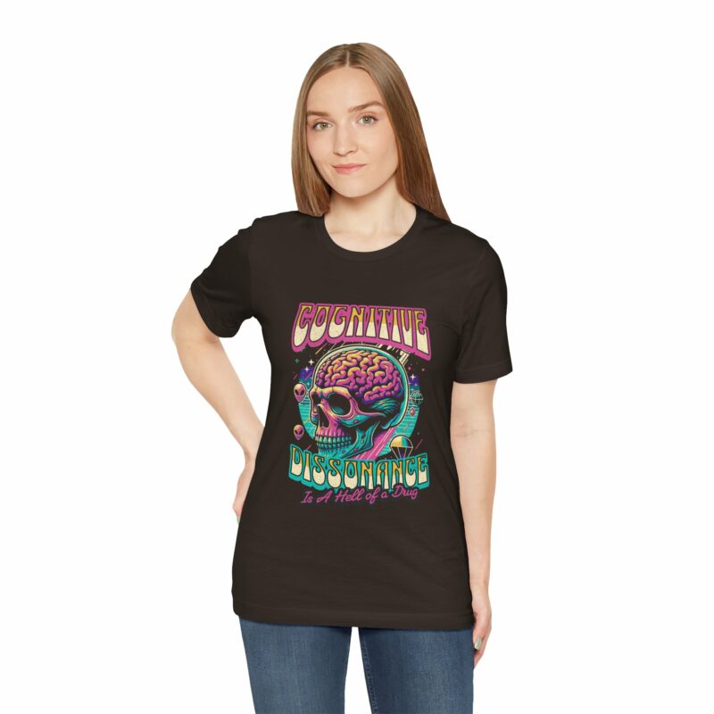 Cognitive Dissonance is a Hell of a Drug | Retro Psychedelic Style Bella + Canvas T-Shirt | Funny Trippy Unisex Sizes S-3XL - Image 42