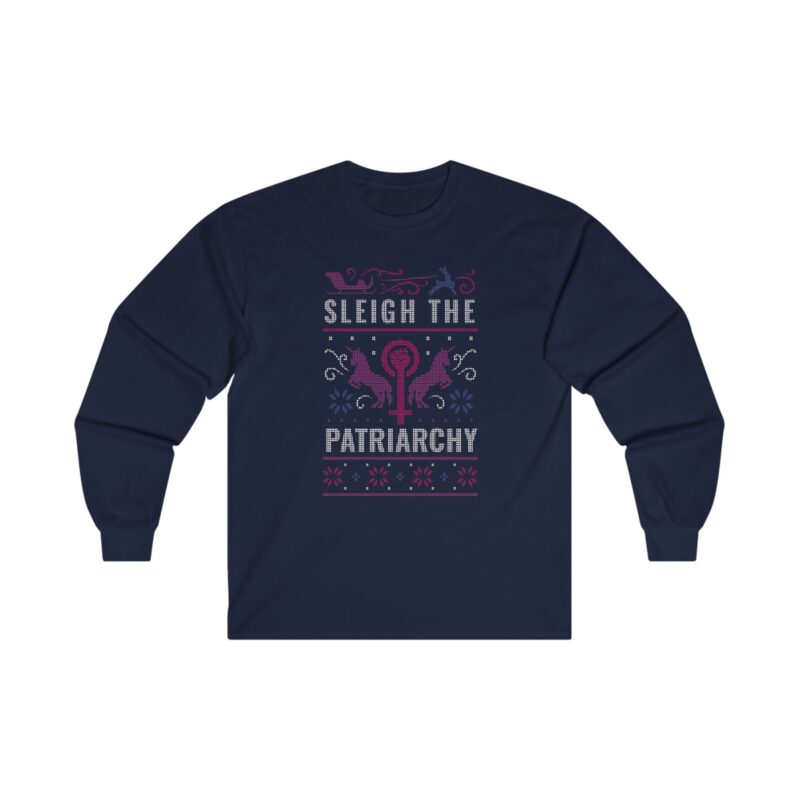 Christmas Ugly Sweater Long Sleeve Unisex, Sleigh The Patriarchy Long Sleeve Shirt, Holiday Graphic Top, Feminist Christmas Apparel, - Image 7