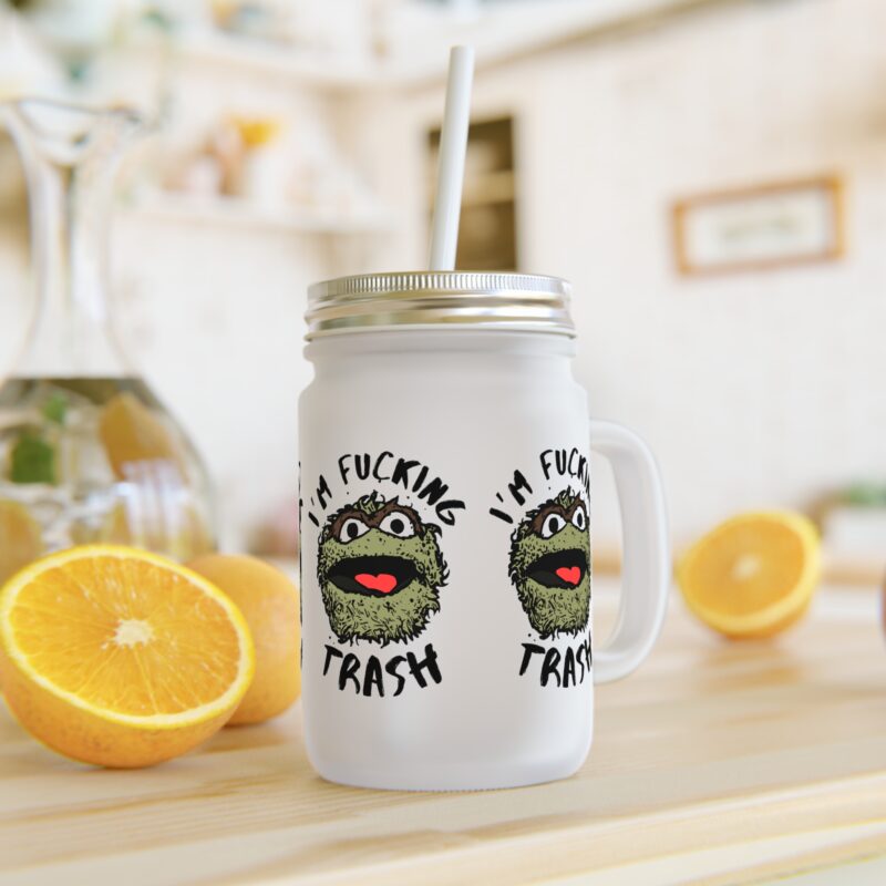I'm Fucking Trash. Funny Cookie Monster Mason Jar. Cook Monster Gift Idea - Image 4