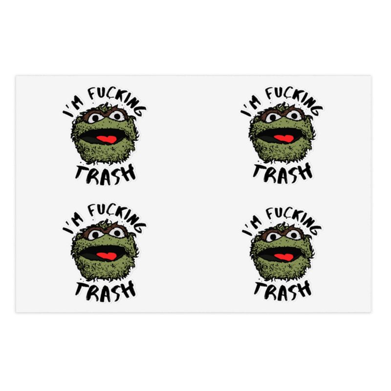 I'm Fucking Trash , Funny Oscar The Grouch Die-Cut Stickers. Sesame Street Sticker Sticker Sheets. - Image 9