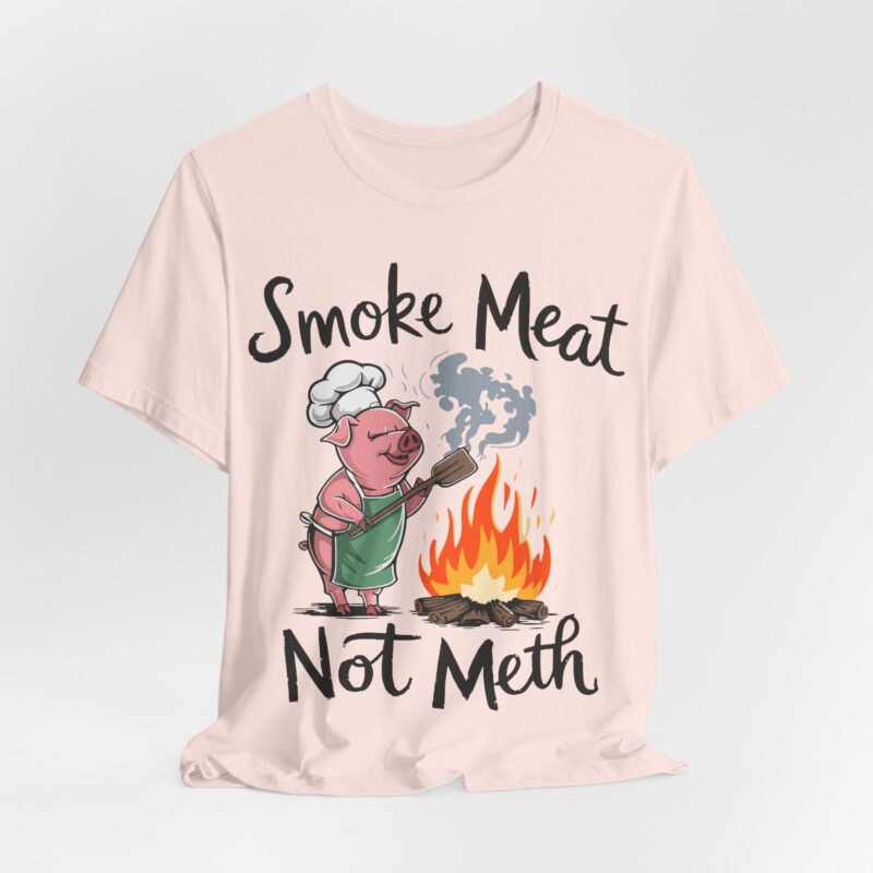 Funny BBQ Tee, Smoke Meat Not Meth Unisex Tee, Pig Grill Master, Gifts for Grill Masters, Summer Cookouts, Foodie Apparel, BBQ Lovers - Image 3