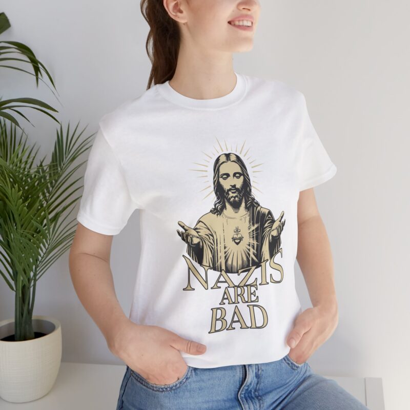 Christian Anti-Nazi Unisex Tee, Jesus is LOVE T-shirt, Nazis are bad Shirt, Anti-Nazi Gift Idea, Jesus Christ Top, Short Sleeve, Religious - Image 4