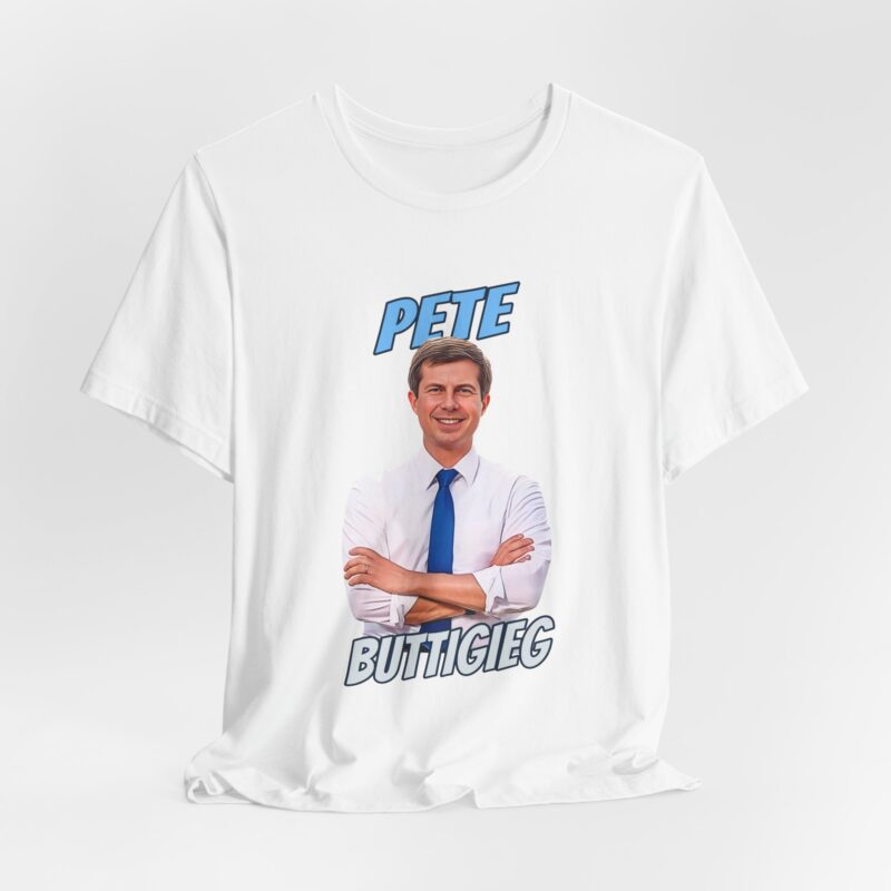 Pete Buttigieg Political Statement Unisex T-Shirt- Pete Buttigieg Democrat Graphic T-Shirt