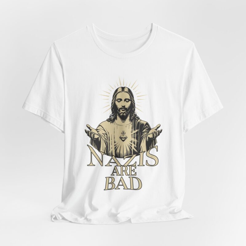Christian Anti-Nazi Unisex Tee, Jesus is LOVE T-shirt, Nazis are bad Shirt, Anti-Nazi Gift Idea, Jesus Christ Top, Short Sleeve, Religious - Image 3