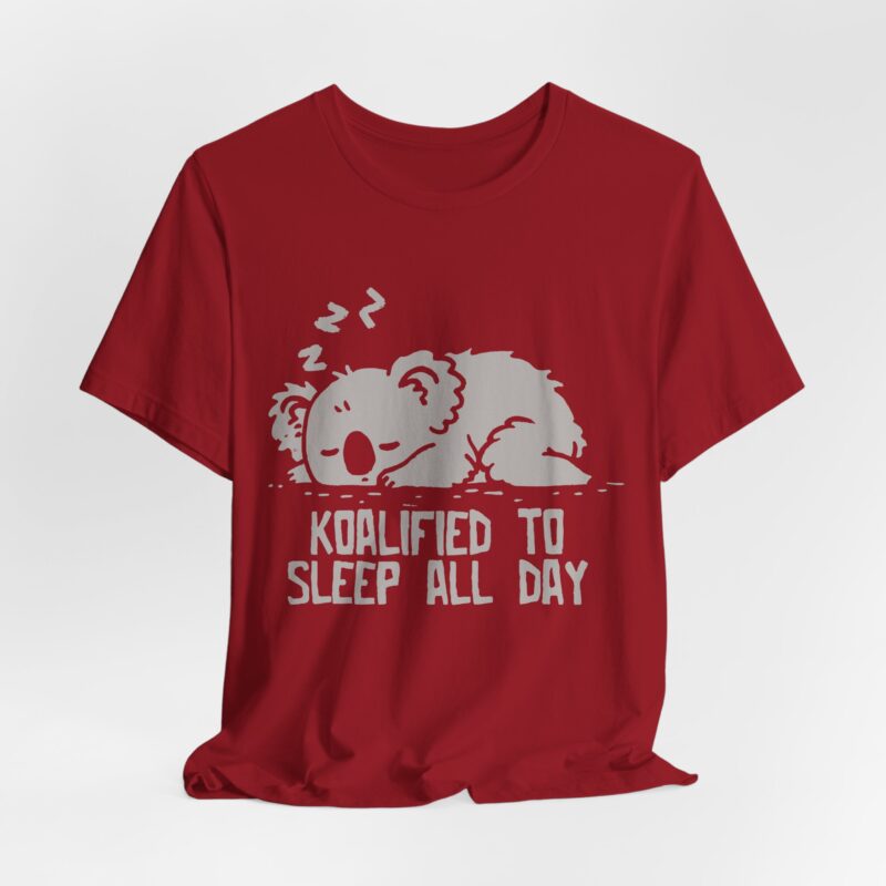 Koalified to Sleep All Day Tee, Cute Animal T-Shirt, Gift for Koala Lovers, Relaxation Shirt, Cute Sleep Wear, Fun Quote T-Shirt - Image 10
