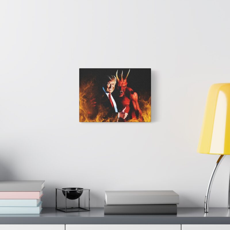 Donald Trump Get's Satan's Approval Canvas Art - Matte Stretched Wall Decor. The Devil and Donald Trump Wall Art . Anti-Trump Gift Idea. - Image 2