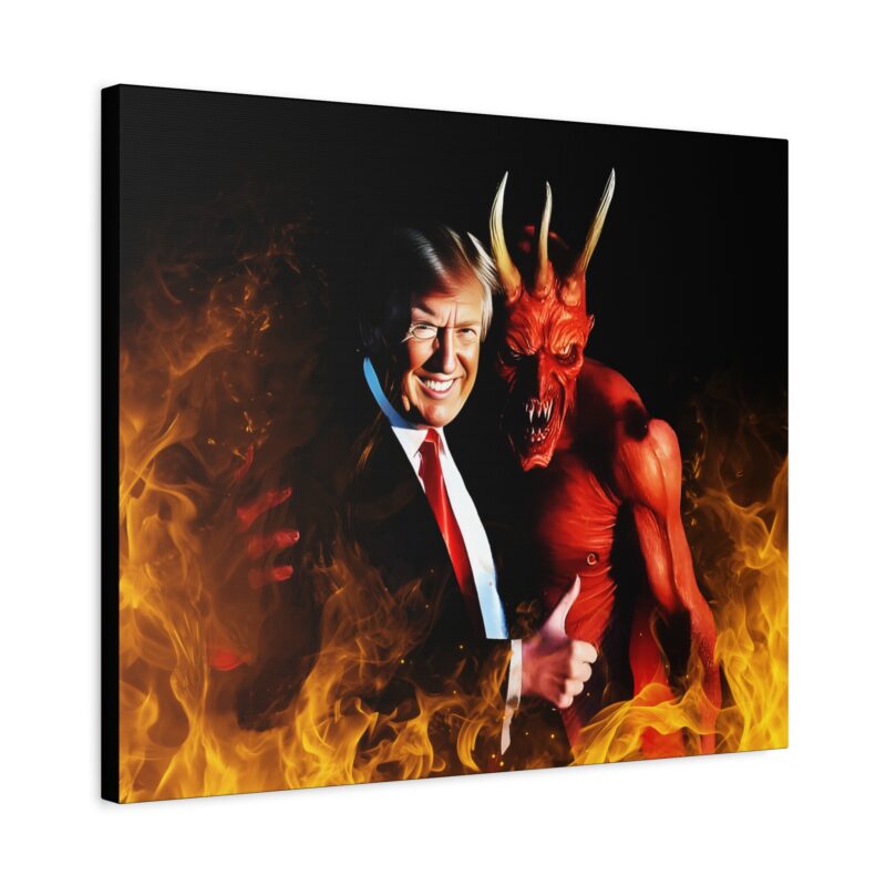 Donald Trump Get's Satan's Approval Canvas Art - Matte Stretched Wall Decor. The Devil and Donald Trump Wall Art . Anti-Trump Gift Idea. - Image 11