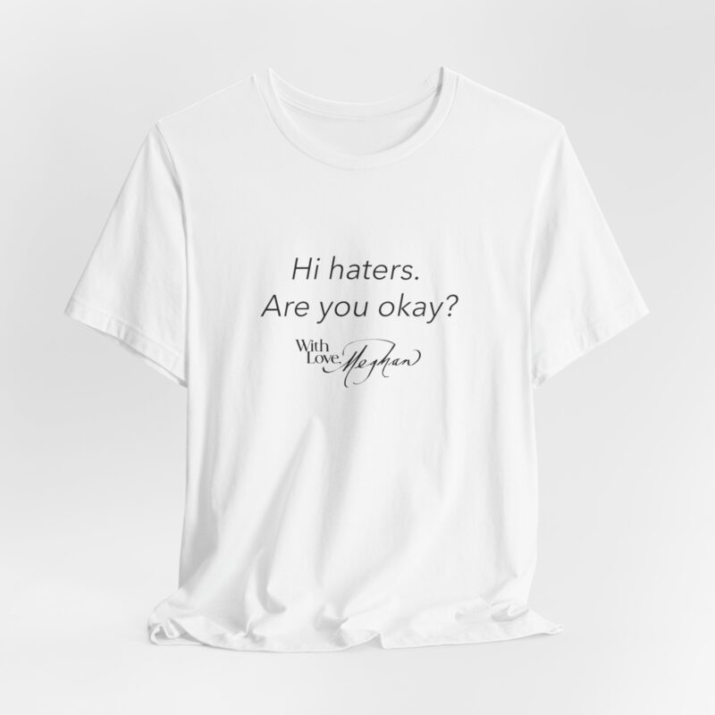 Meghan Sussex Unisex Tee for Self-Love & Humor, Gift for Friends, Shirt for Haters Pro Meghan Markle T-shirt - Image 2