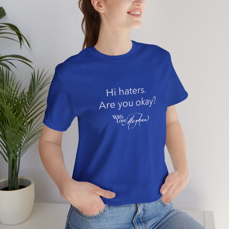 Meghan Sussex Unisex Tee for Self-Love & Humor, Gift for Friends, Shirt for Haters Pro Meghan Markle T-shirt - Image 7