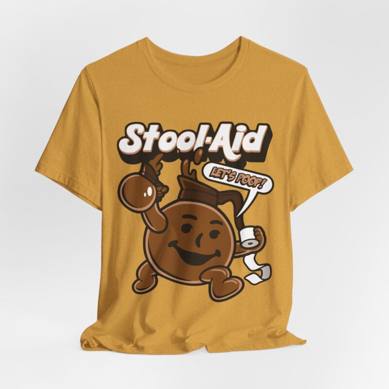 Funny Stool Aid Unisex Jersey Tee - Quirky Humor T-Shirt. Funny Tee Gift Idea - Image 7