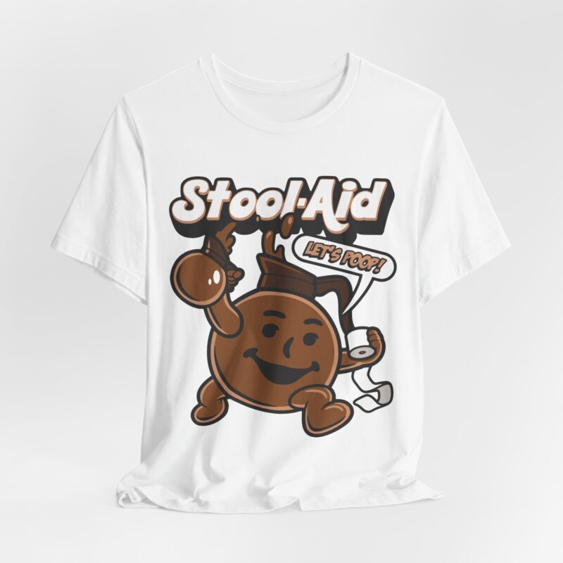 Funny Stool Aid Unisex Jersey Tee - Quirky Humor T-Shirt. Funny Tee Gift Idea