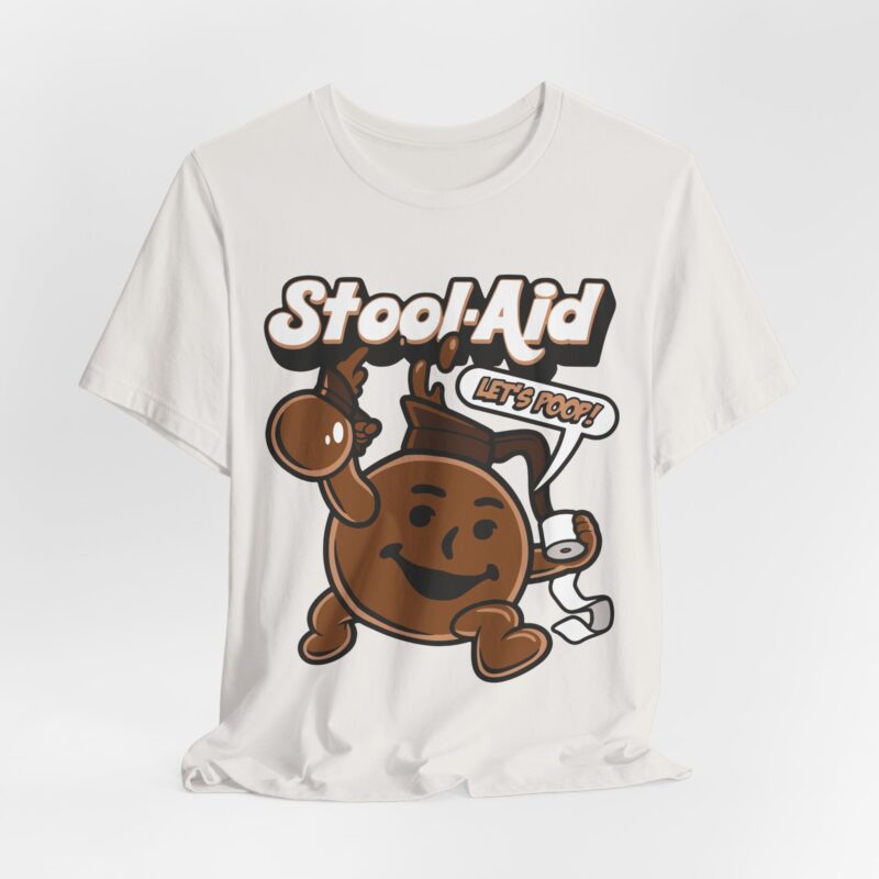 Funny Stool Aid Unisex Jersey Tee - Quirky Humor T-Shirt. Funny Tee Gift Idea - Image 3